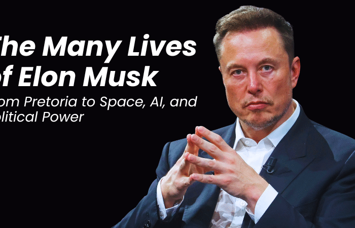 The Many Lives of Elon Musk