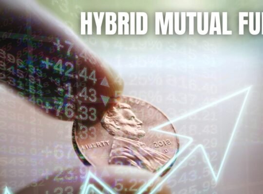Hybrid Mutual Funds